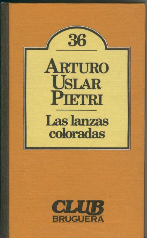 Club Bruguera numero 36: Las lanzas coloradas