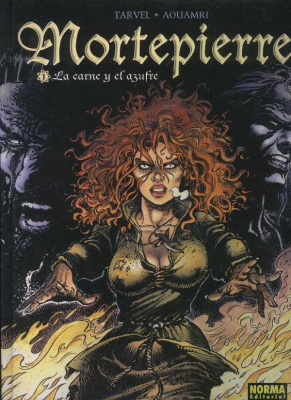 Mortepierre numero 01: La carne y el azufre