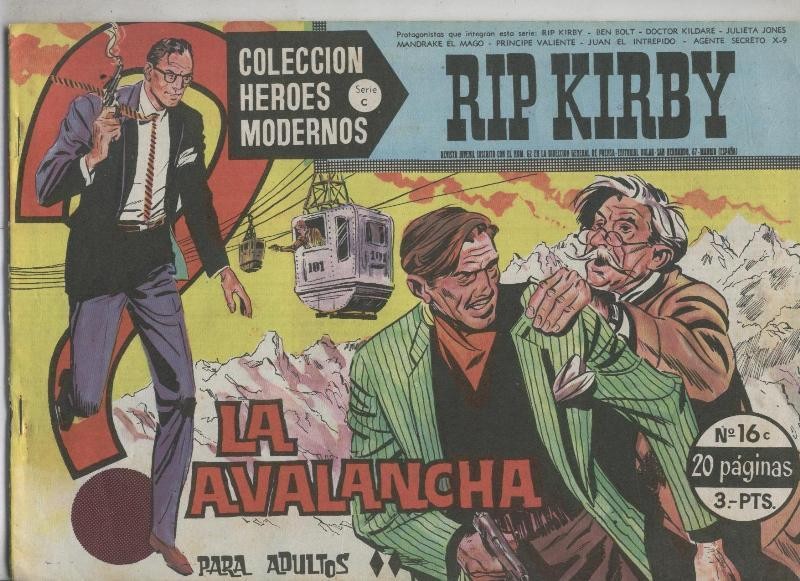 Heroes Modernos serie C: Rip Kirby numero 16 (numerado 1 en la trasera)