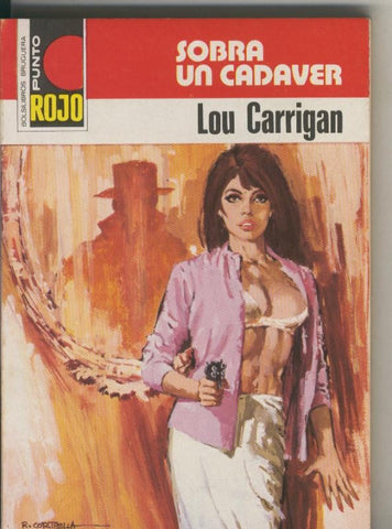 Coleccion Punto Rojo numero 0835: Sobra un cadaver