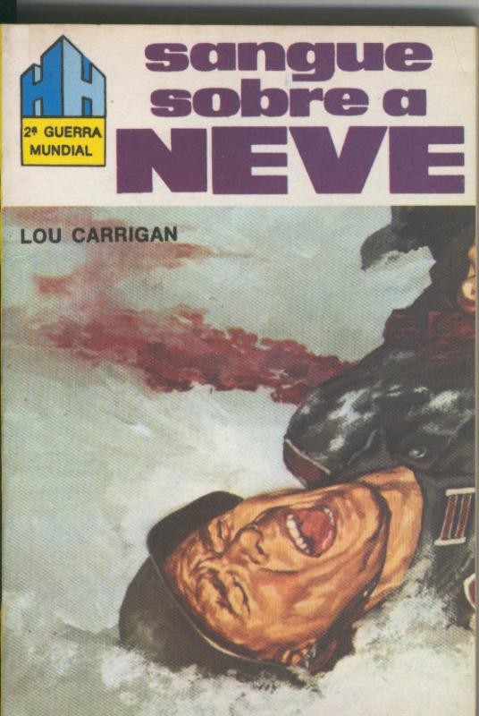 HH 2ª guerra mundial numero 229: Sangue sobre a neve