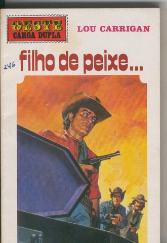 Oeste carga dupla numero 195: Filho de peixe