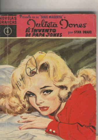 Julieta Jones serie Magenta numero 04: El invento de papa Jones
