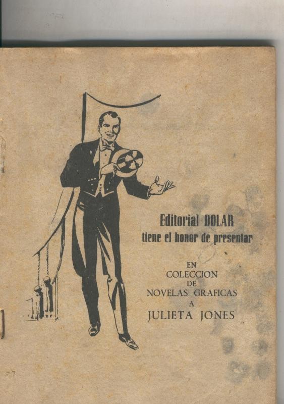 Julieta Jones serie Magenta numero 05: el invento de Papa Jones (final aventura)