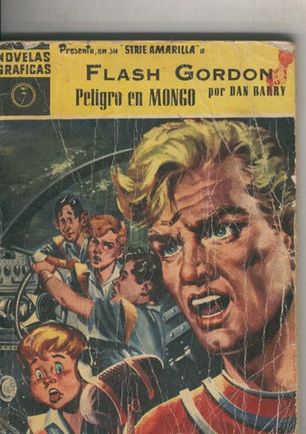 Dolar: Novelas Graficas. serie amarilla: Flash Gordon numero 07: Peligro en Mongo (numerada 2 en trasera9