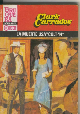 Bisonte serie Roja numero 1833: La muerte usa colt 44