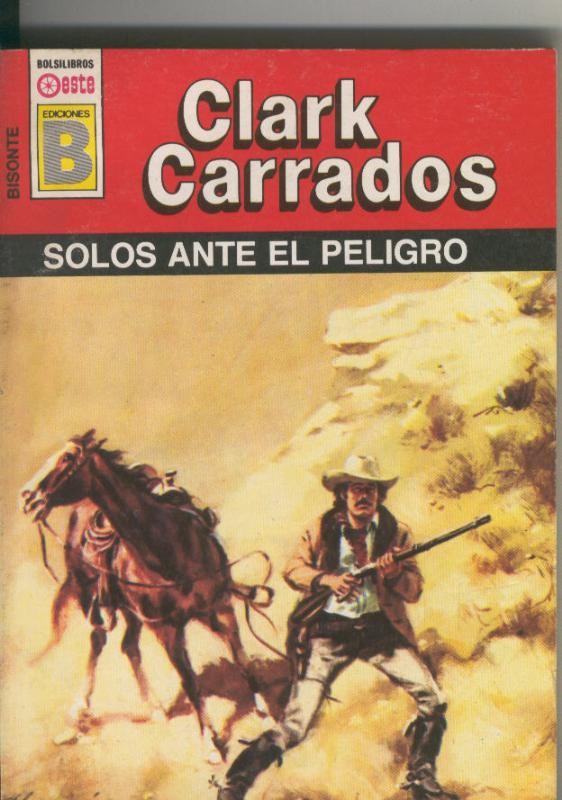 Bisonte numero 148: Solos ante el peligro