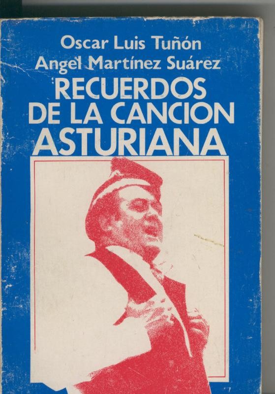 Recuerdos de la cancion Asturiana