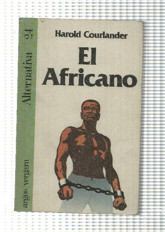 Coleccion Alternativa numro 24: El africano