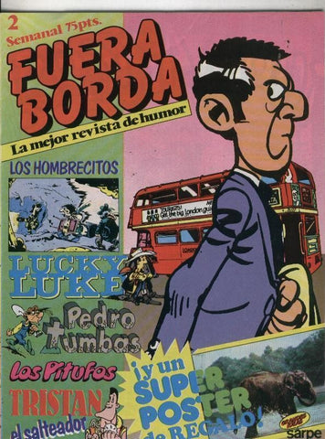 Fuera Borda numero 02: Los hombrecitos ( numerado 2 en trasera)