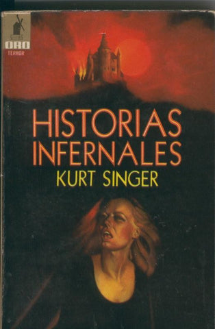 Historias infernales y otras narraciones