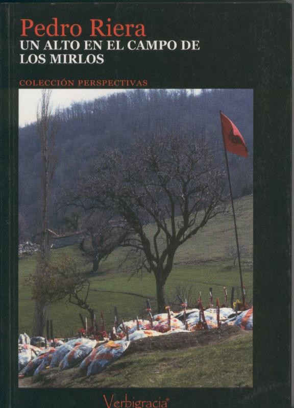 Un alto en el campo de los Mirlos