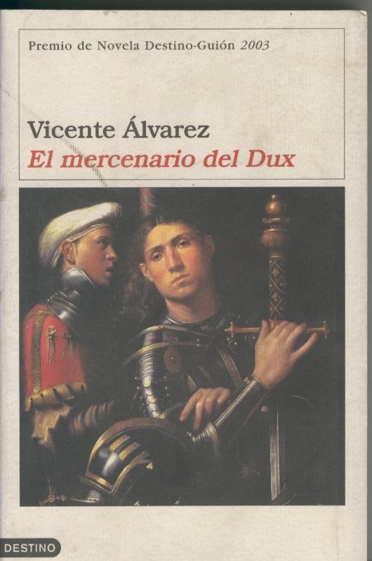 El mercenario del Dux