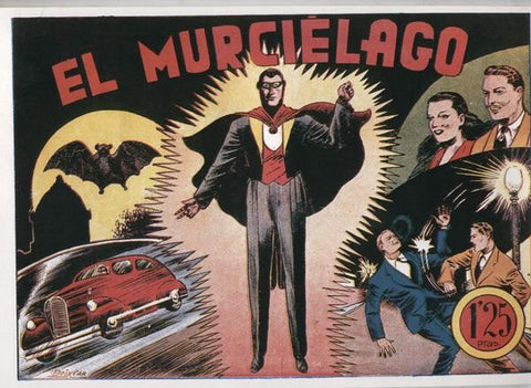 Facsimil: El murcielago numero 1: El Murcielago