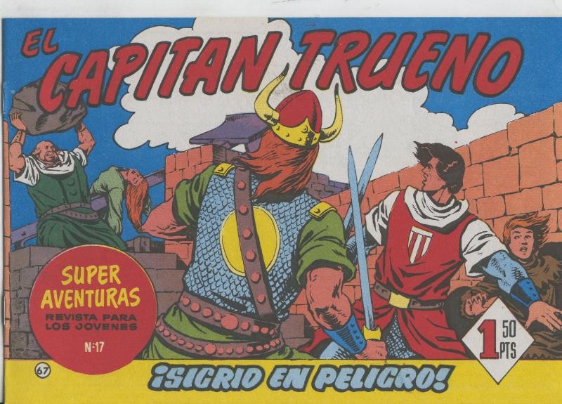 Facsimil: El Capitan Trueno numero 067: Sigrid en peligro
