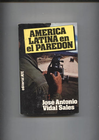 America Latina en el Paredon