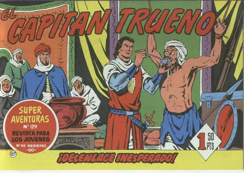 El Capitan Trueno facsimil numero 127: Desenlace inesperado