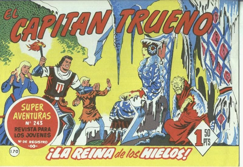 El Capitan trueno facsimil numero 170: La reina de los hielos