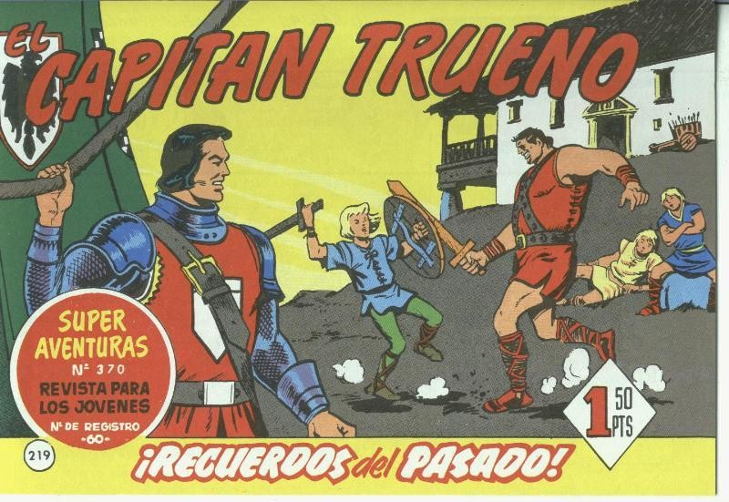 El Capitan trueno facsimil numero 219: Recuerdos del pasado