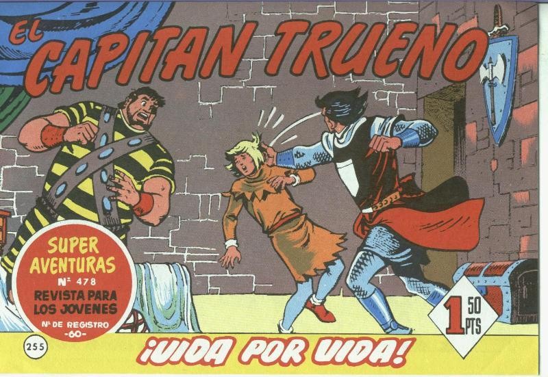 El Capitan trueno facsimil numero 255: Vida por vida