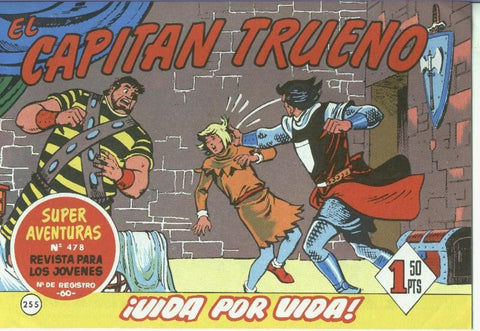 El Capitan trueno facsimil numero 255: Vida por vida