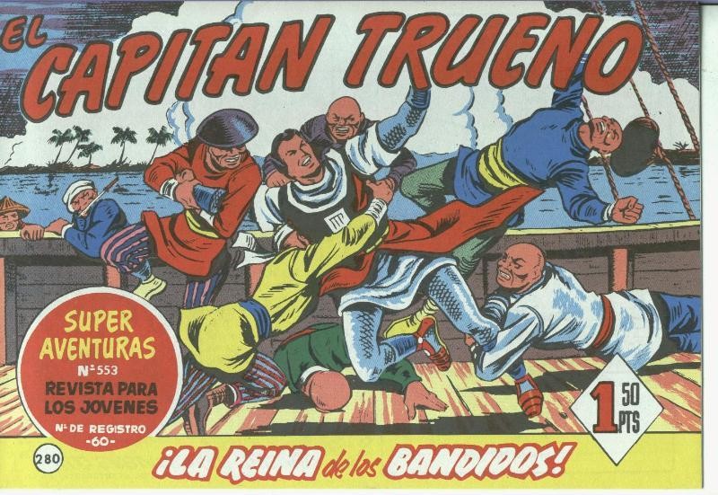 El Capitan trueno facsimil numero 280: La reina de los bandidos