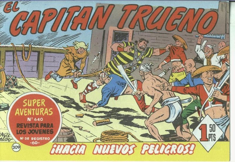 El Capitan trueno facsimil numero 309: Hacia nuevos peligros