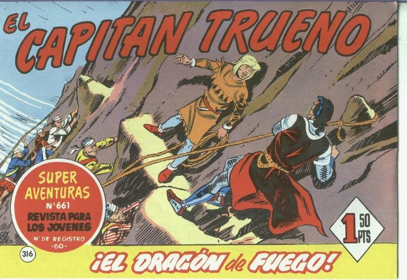 El Capitan trueno facsimil numero 316: El dragon de fuego
