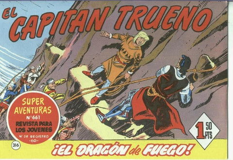 El Capitan trueno facsimil numero 316: El dragon de fuego