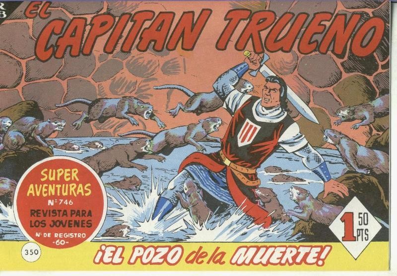 El Capitan trueno facsimil numero 350: El pozo de la muerte