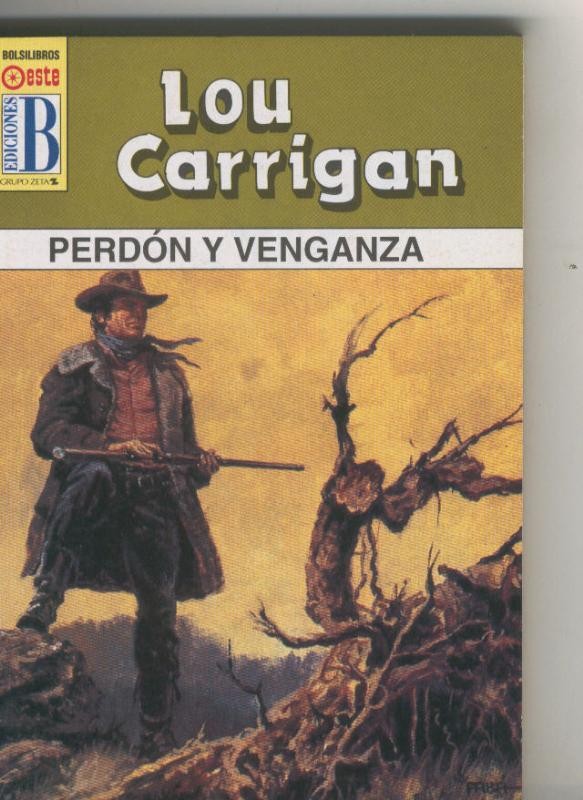 Leyendas del oeste: Perdon y venganza