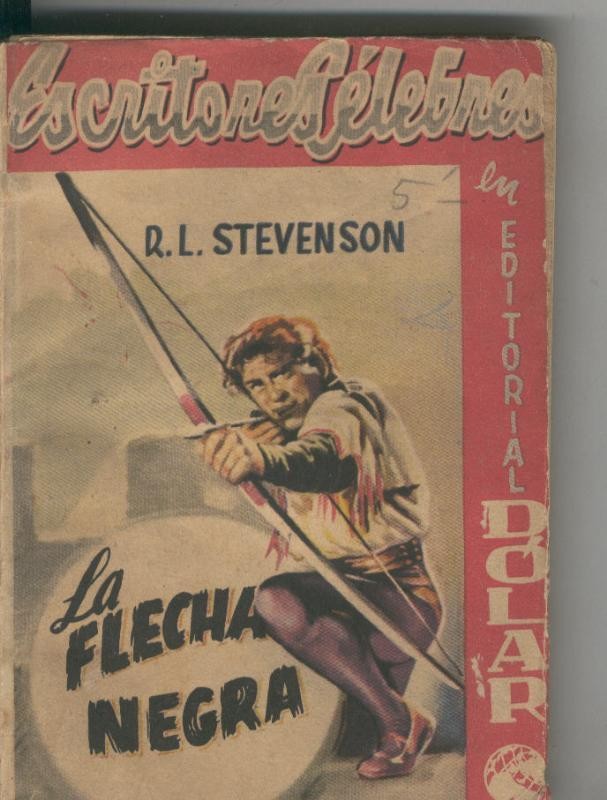 Escritores celebres numero 47: La flecha negra
