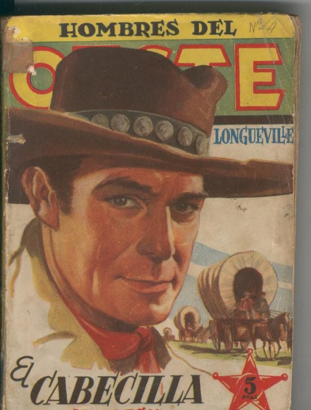 Hombres del Oeste: Longueville: El Cabecilla