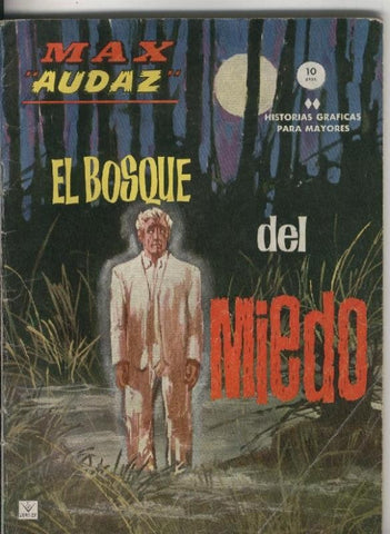 Max Audaz grapa libreta numero 10: el bosque del miedo