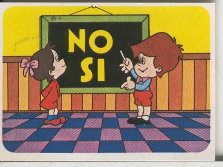 Cromos: Juego de refranes numero 68: Tantas letras tiene un  no, como un si