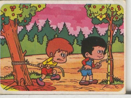 Cromos: Juego de refranes numero 40: Un arbol pequeño es facil de enderezar