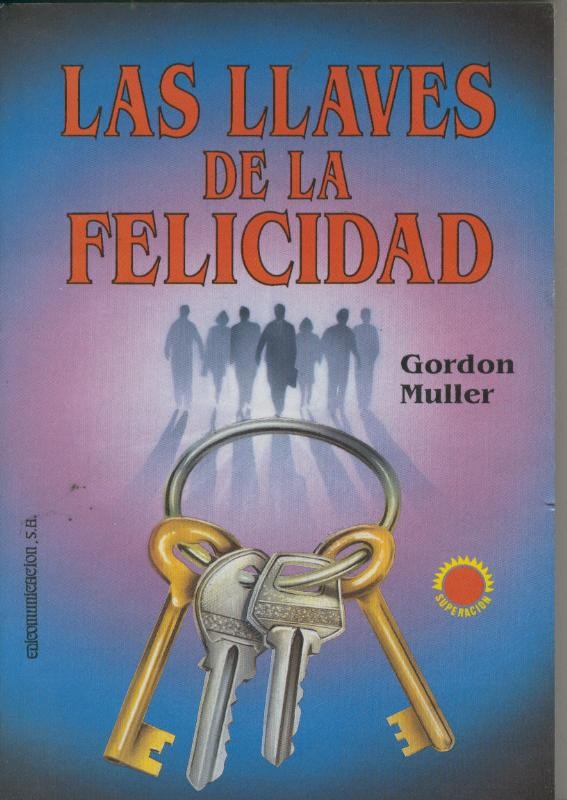 Las llaves de la felicidad