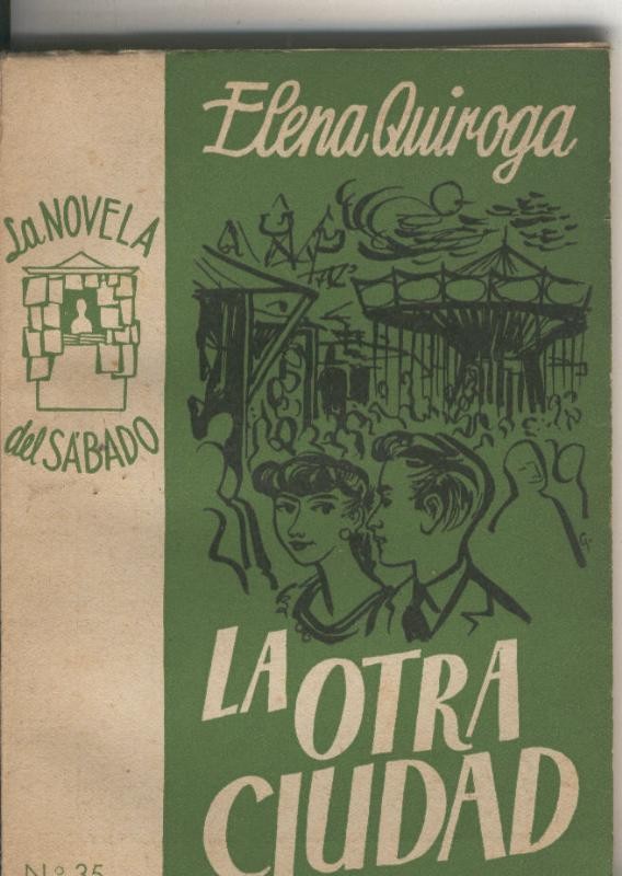 La novela del sabado numero 35: La otra ciudad