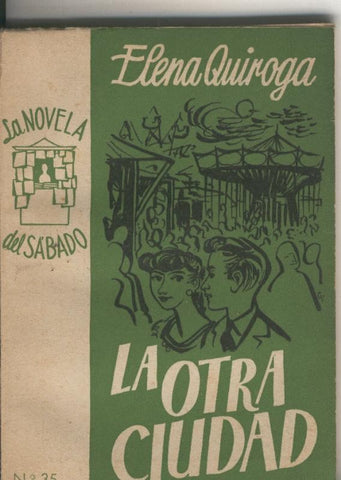 La novela del sabado numero 35: La otra ciudad