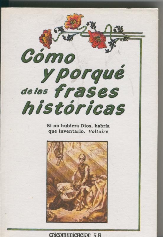 Como y porque de las frases historicas