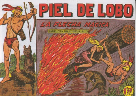 Piel de Lobo facsimil numero 71: La flecha magica
