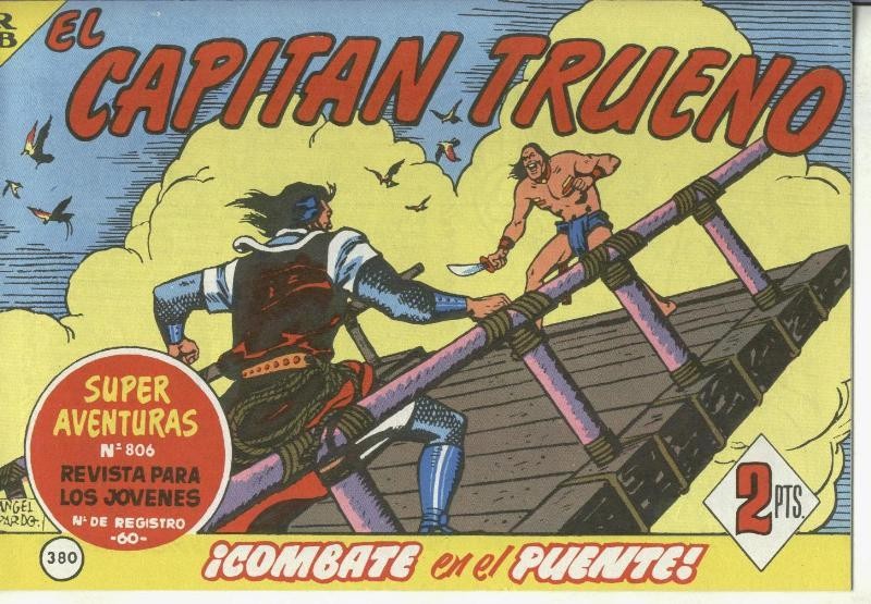 El Capitan trueno facsimil numero 380: Combate en el puente