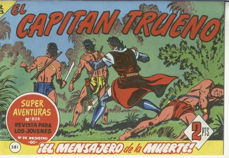 El Capitan trueno facsimil numero 381: El mensajero de la muerte