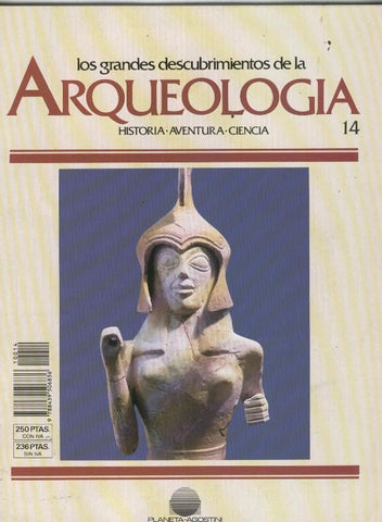Los grandes descubrimientos de la Arqueologia numero 14