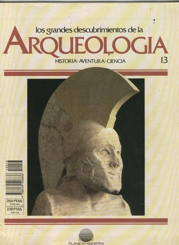 Los grandes descubrimientos de la Arqueologia numero 13