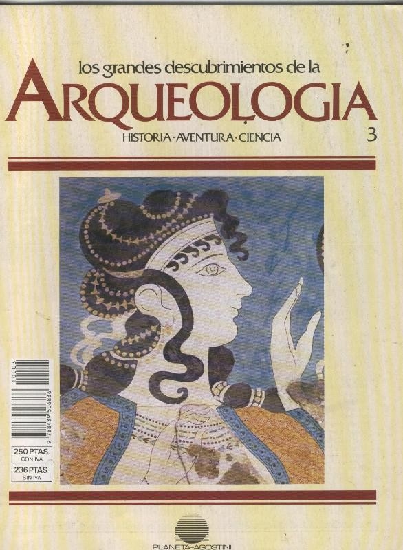 Los grandes descubrimientos de la Arqueologia numero 03