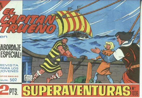 El Capitan trueno facsimil numero 502: Abordaje especial