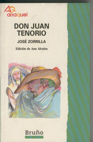 Coleccion anaquel numero 18: Don Juan Tenorio