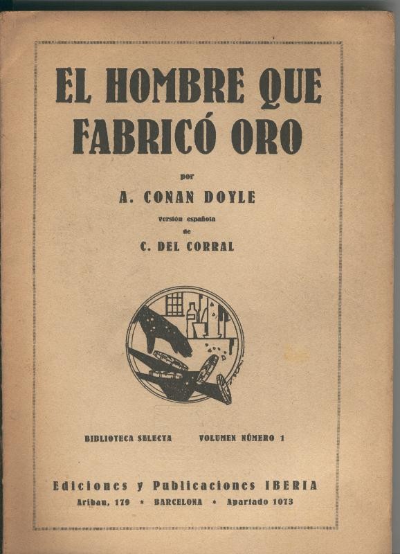 El hombre que fabrico oro