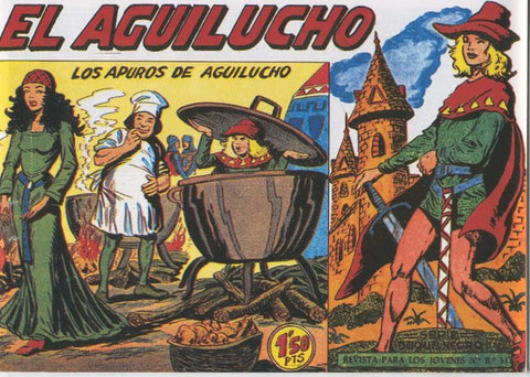 El Aguilucho, facsimil numero 41: Los apuros de Aguilucho